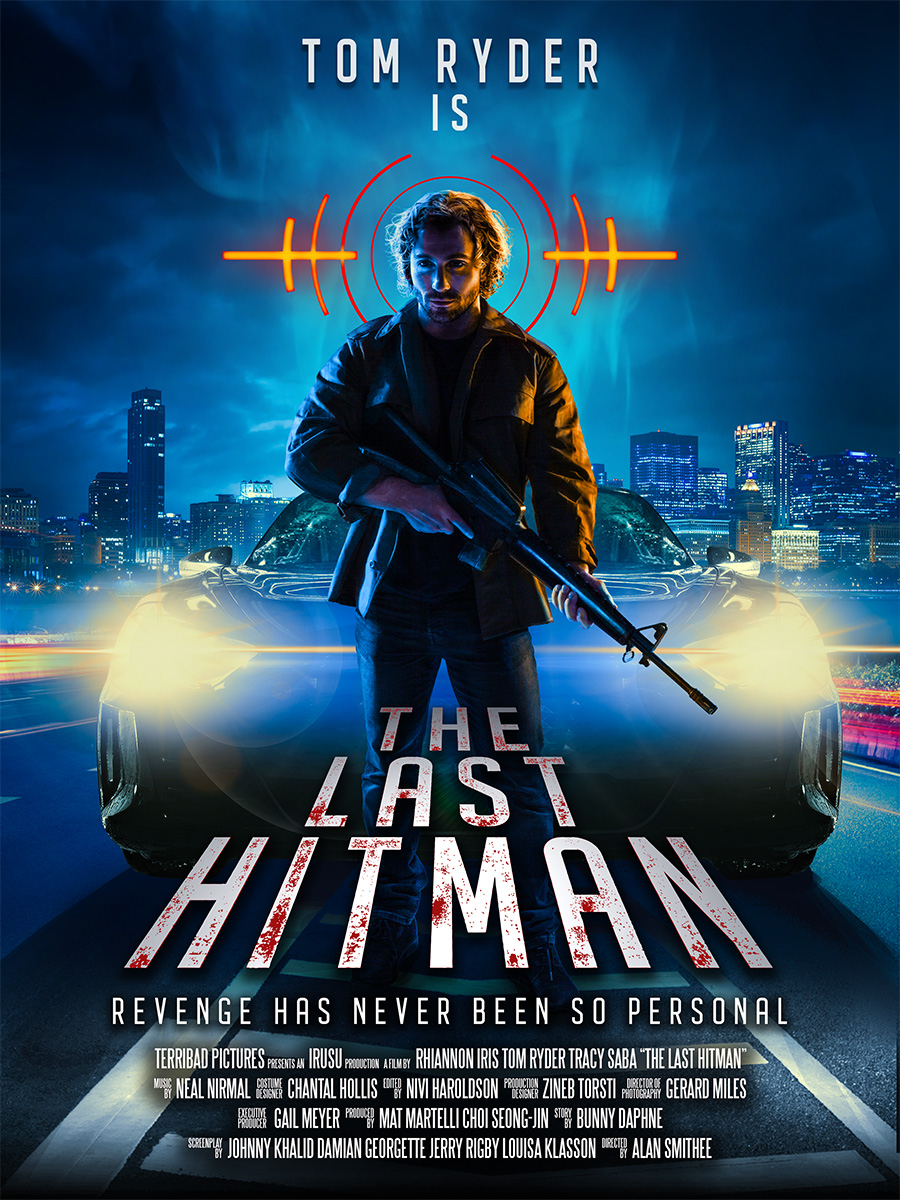 A poster for a fictional movie titled The Last Hitman. Tom Ryder is The Last Hitman. Revenge has never been so personal. Tom Ryder holds an automatic rifle and stands silhouetted in front of a sportcar with its headlights on, on a street at night. In the distance is the Chicago skyline and a dramatic night sky.